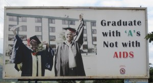 Graduate with "A"s  Not with AIDS